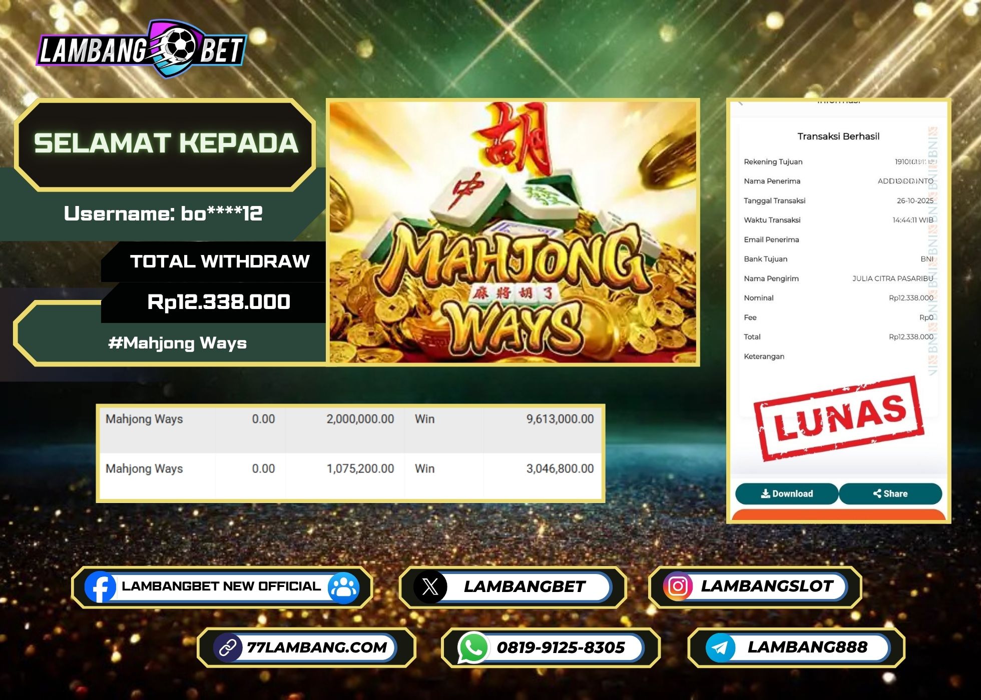 LAMBANGBET [26 OKTOBER 2025] JACKPOT SLOT Mahjong Ways "Rp12.338.000" LUNAS